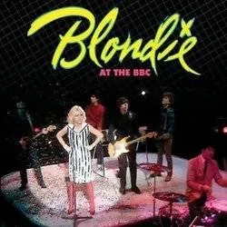 Album artwork for Blondie At The Bbc by Blondie
