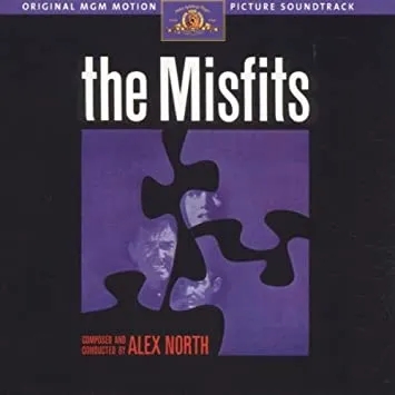 Album artwork for The Misfits (Original Soundtrack) by Alex North