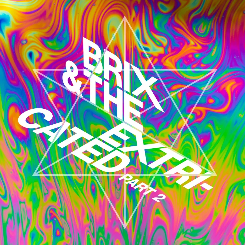 Album artwork for Part 2 by Brix and the Extricated
