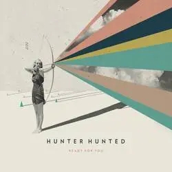 Album artwork for Ready For You by Hunter Hunted