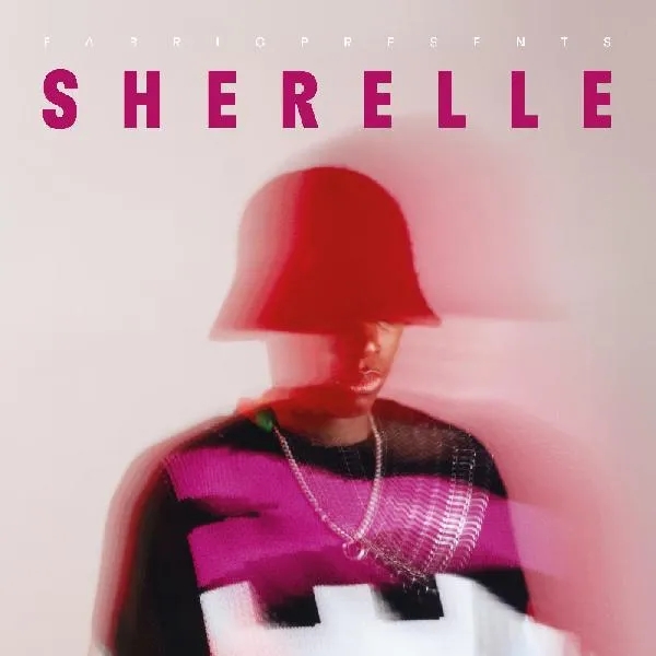 Album artwork for fabric presents Sherelle by Sherelle
