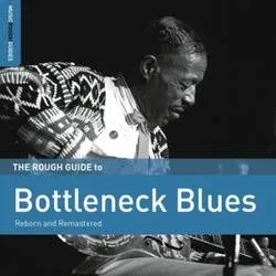 Album artwork for Rough Guide to Bottleneck Blues Vol 2 by Various
