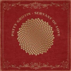 Album artwork for Servant of Love by Patty Griffin
