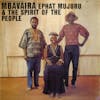Album artwork for Mbavaira by Ephat Mujuru and The Spirit of the People