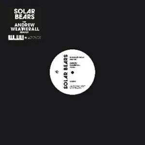 Album artwork for Separate from the Arc - The Andrew Weatherall Remixes by Solar Bears