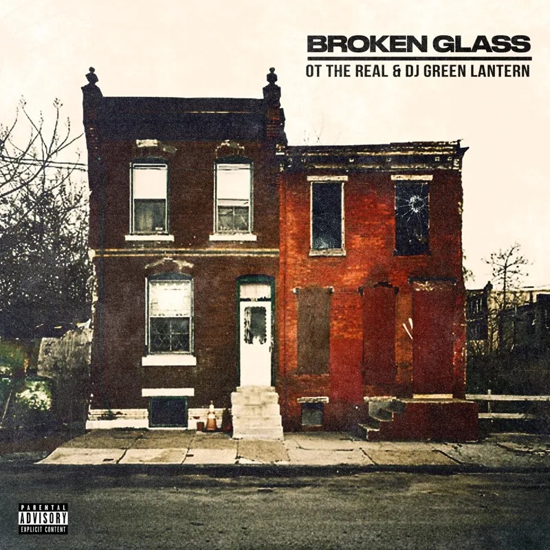 Album artwork for Broken Glass by OT The Real and DJ Green Lantern