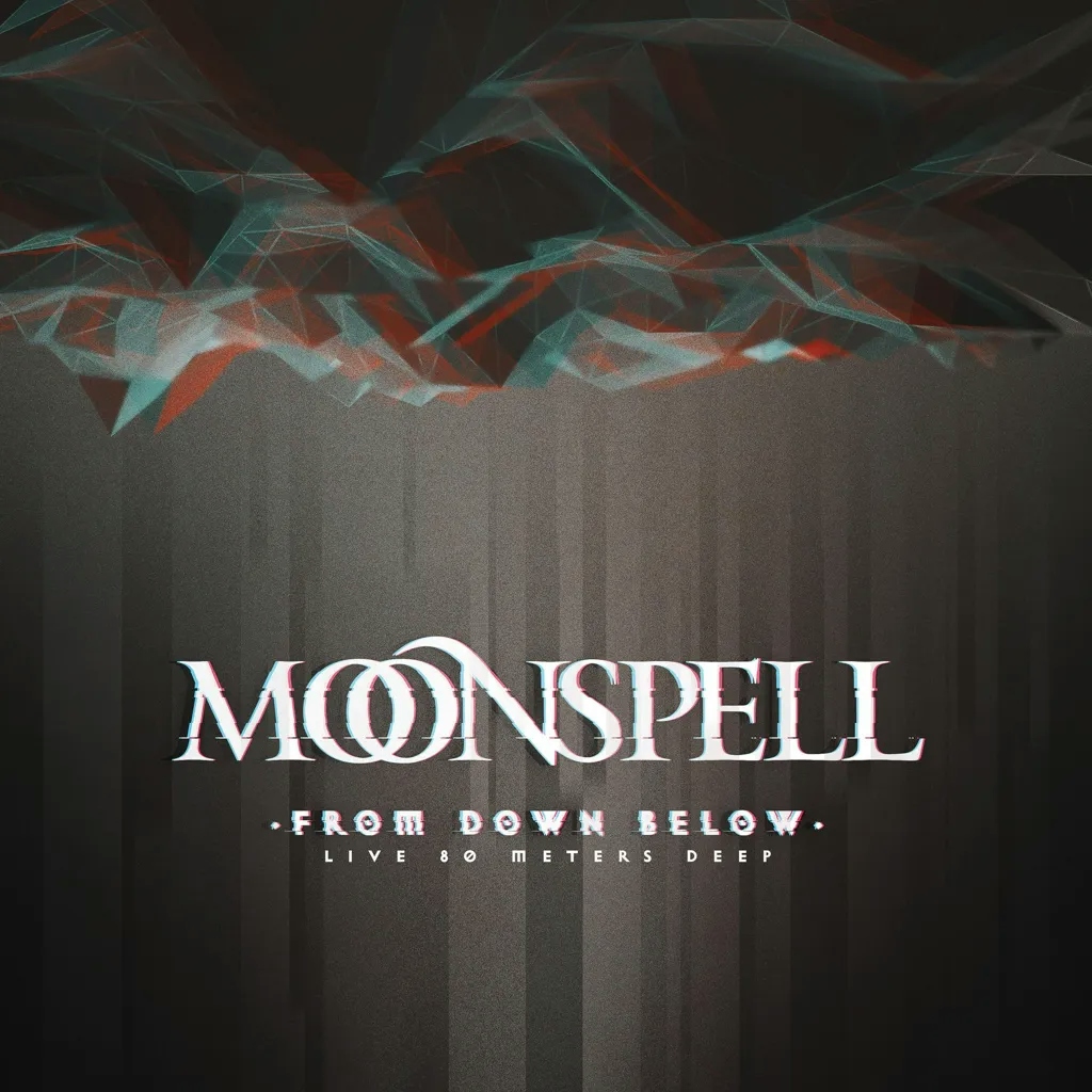Album artwork for From Down Below - Live 80 Meters Deep by Moonspell