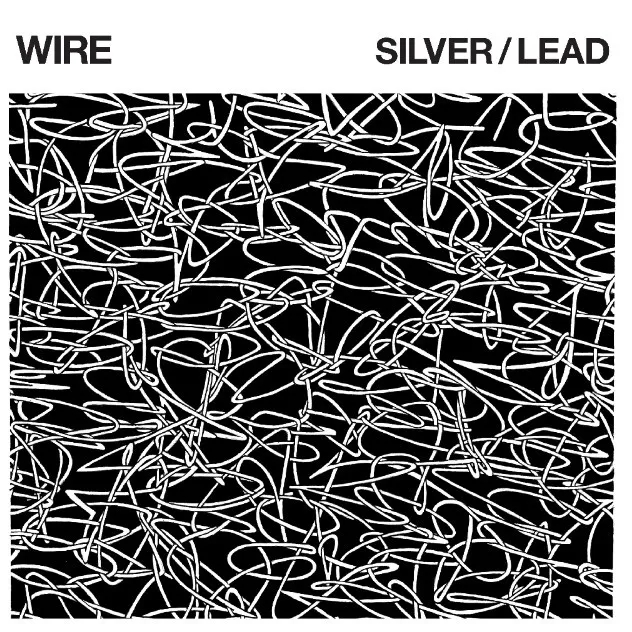 Album artwork for Silver / Lead by Wire
