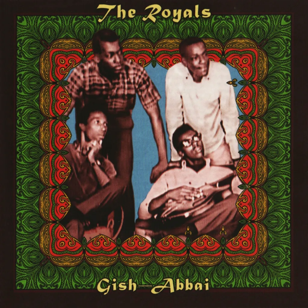 Album artwork for Gish Abbai by The Royals