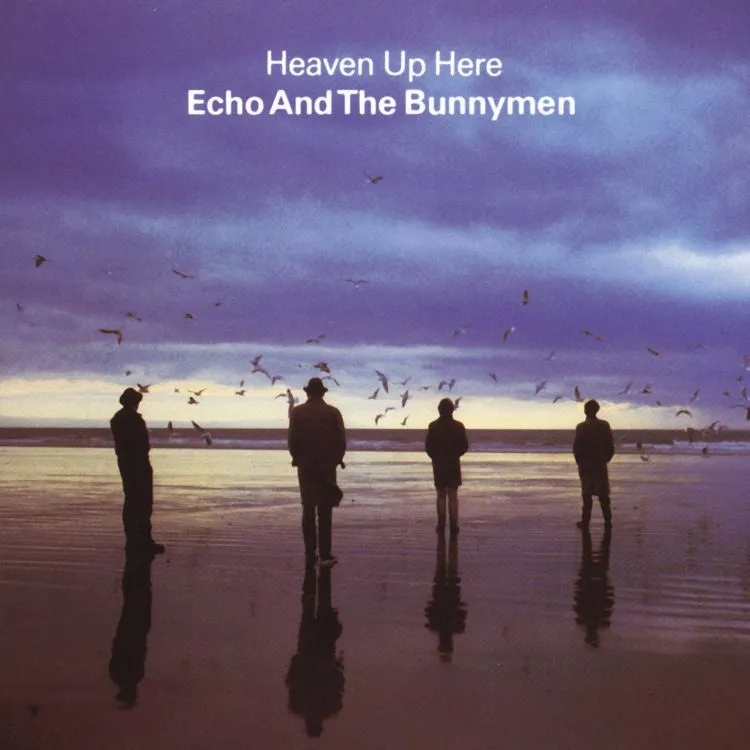 Album artwork for Heaven Up Here by Echo and The Bunnymen