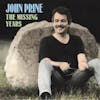 Album artwork for The Missing Years by John Prine