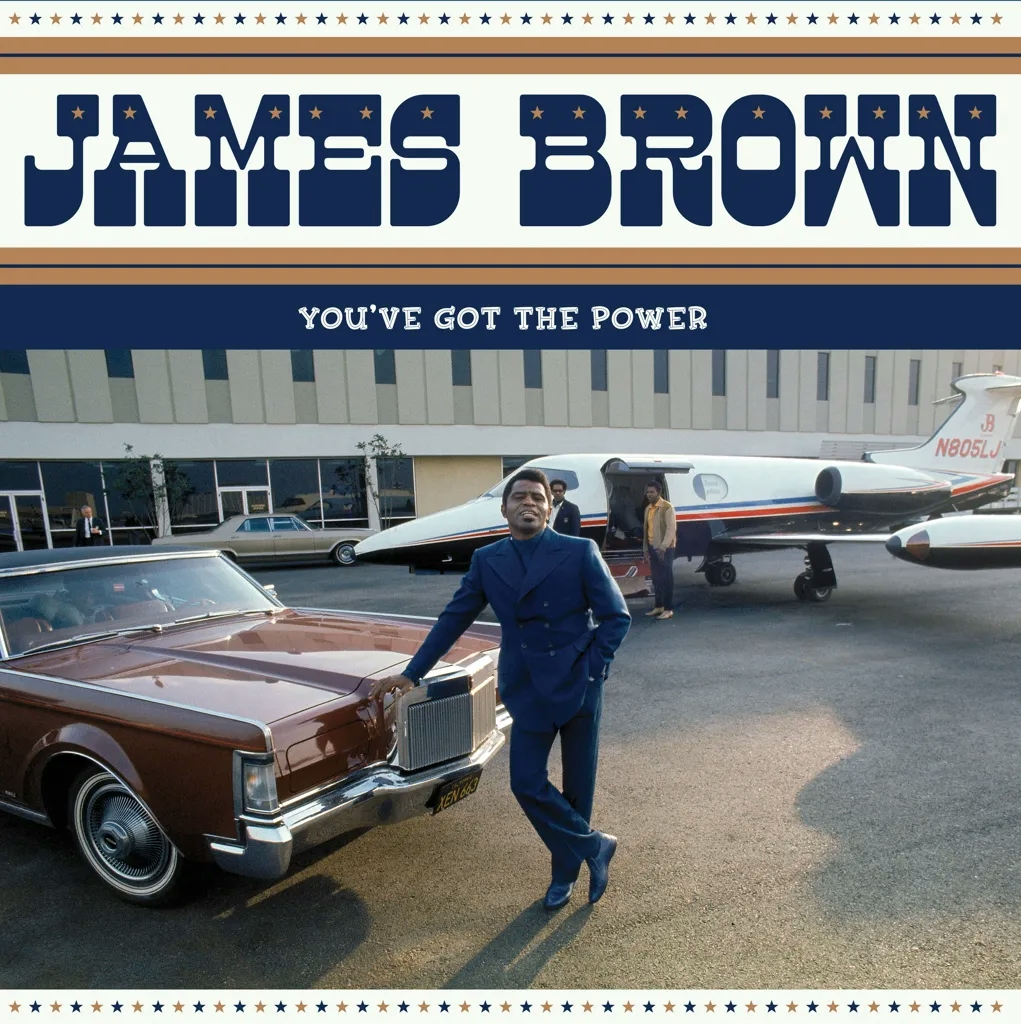 Album artwork for You've Got The Power by James Brown