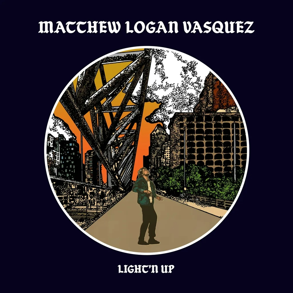 Album artwork for Light'n Up by Matthew Logan Vasquez