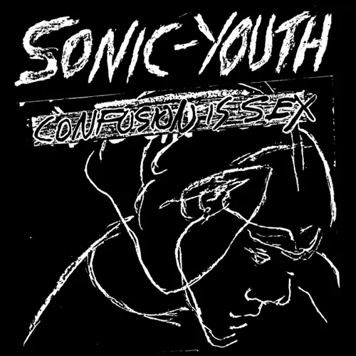Album artwork for Album artwork for Confusion Is Sex by Sonic Youth by Confusion Is Sex - Sonic Youth