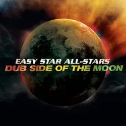 Album artwork for Dub Side Of The Moon - 10 Year Anniversary Edition by Easy Star All-Stars