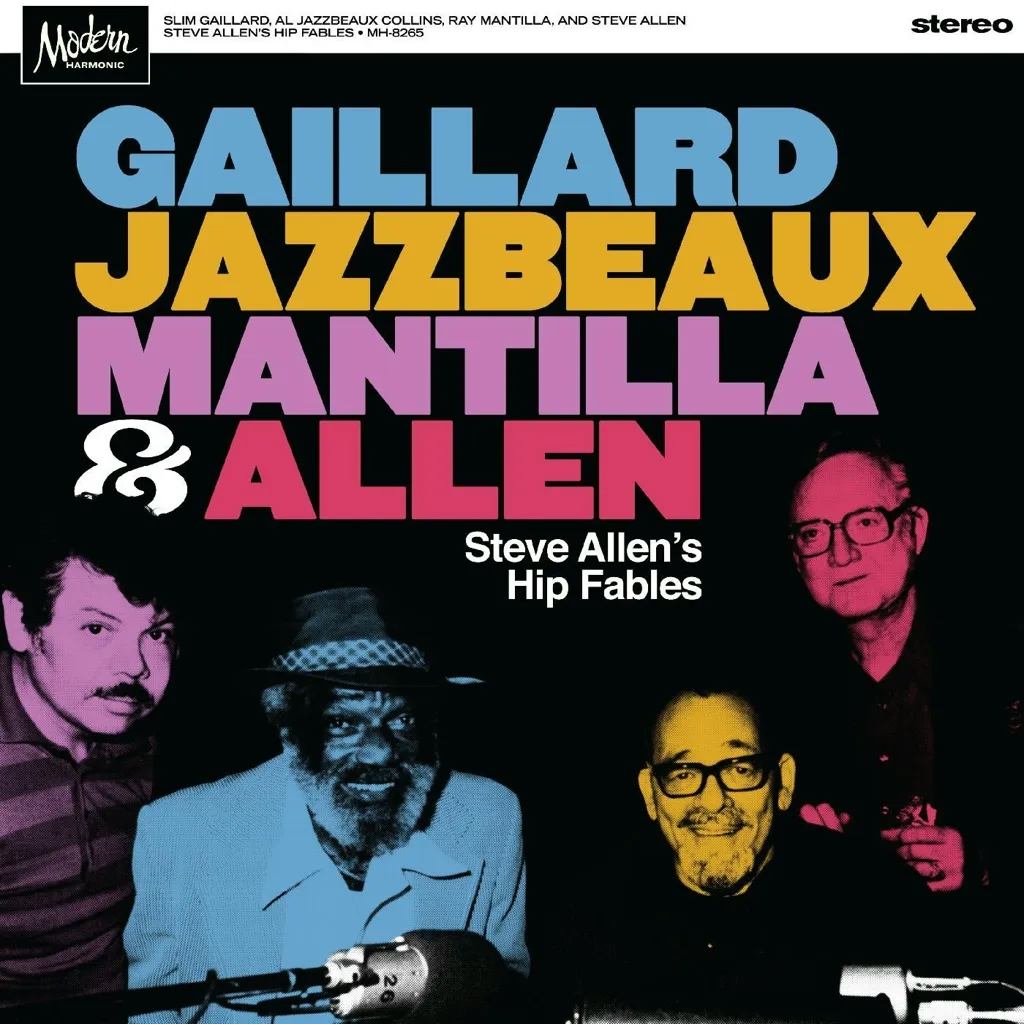 Album artwork for Steve Allen's Hip Fables by Gaillard, Jazzbeaux, Mantilla & Allen