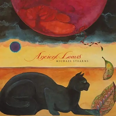 Album artwork for Ancient Leaves by Michael Stearns