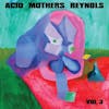 Album artwork for Volume 3 by Acid Mothers Reynols