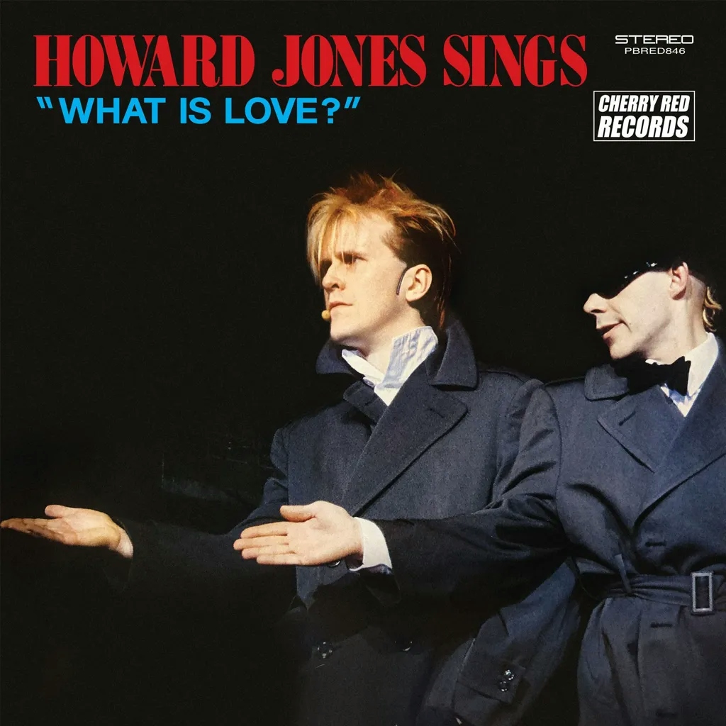 Album artwork for Howard Jones Sings “What Is Love?" by Howard Jones