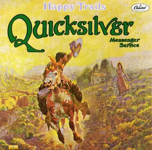 Album artwork for Happy Trails by Quicksilver Messenger Service