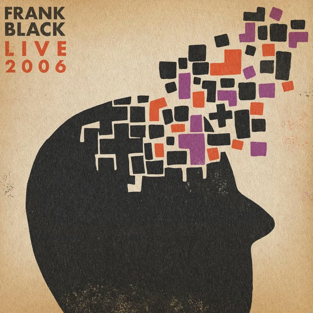 Album artwork for Album artwork for Live 2006 by Frank Black by Live 2006 - Frank Black