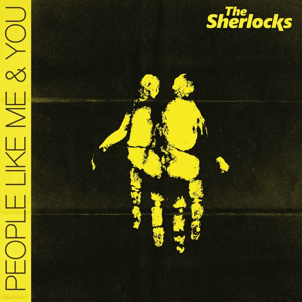 Album artwork for People Like Me and You by The Sherlocks
