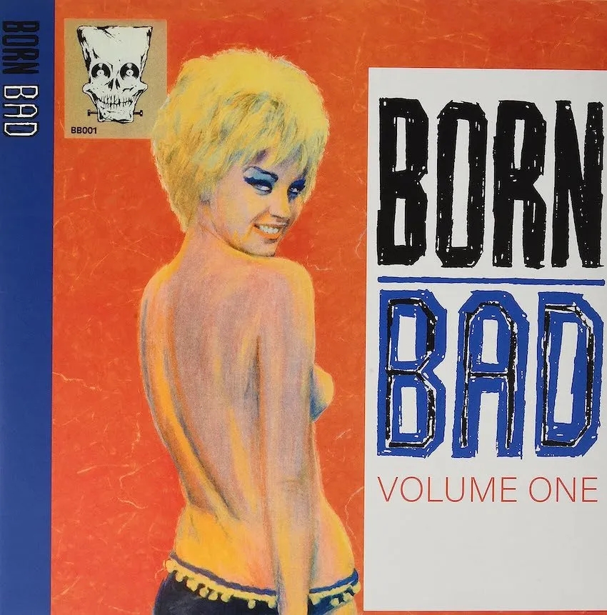 Album artwork for Born Bad Volume 1 by Various