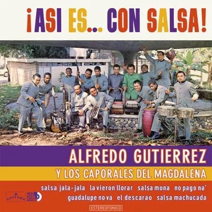 Album artwork for Asi Es... Con Salsa! by Alfredo Gutierrez Y Los Caporales Del Magdalena