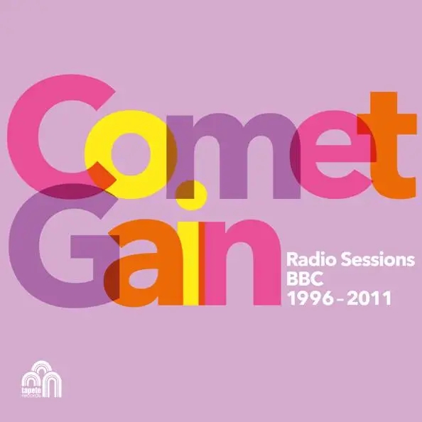 Album artwork for Radio Sessions (BBC 1996-2011) by Comet Gain