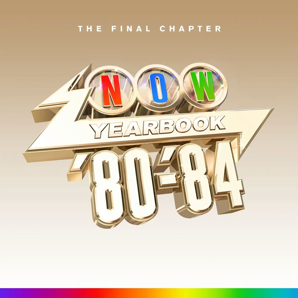 Album artwork for Now - Yearbook 1980 - 1984: The Final Chapter by Various