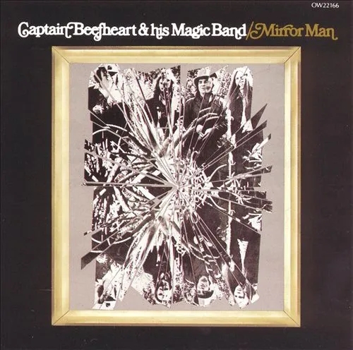 Album artwork for Mirror Man by Captain Beefheart