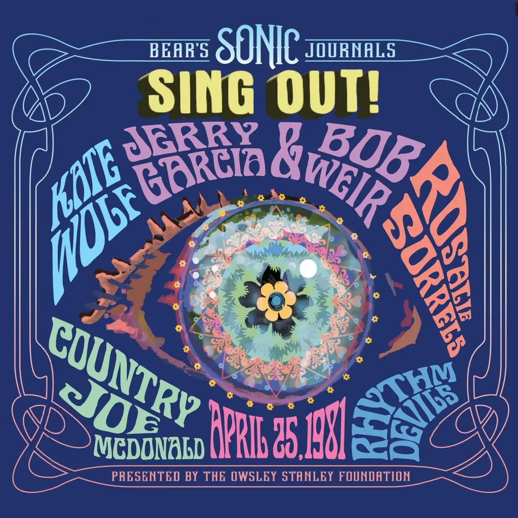 Album artwork for Bear's Sonic Journals: Sing Out! (Berkeley Community Theater, 4/25/1981) by Various Artists