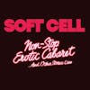 Album artwork for Non Stop Erotic Cabaret ...And Other Stories: Live in London by Soft Cell