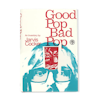 Album artwork for Good Pop, Bad Pop : An Inventory by Jarvis Cocker