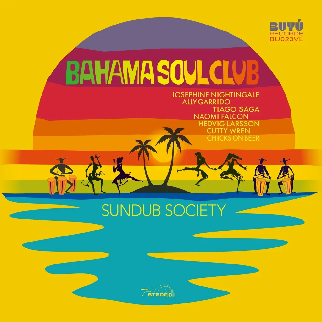 Album artwork for Sundub Society by The Bahama Soul Club