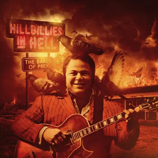 Album artwork for Hillbillies In Hell: The Bards Of Prey by Various