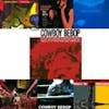Album artwork for Cowboy Bebop Box Set by Yoko Kanno