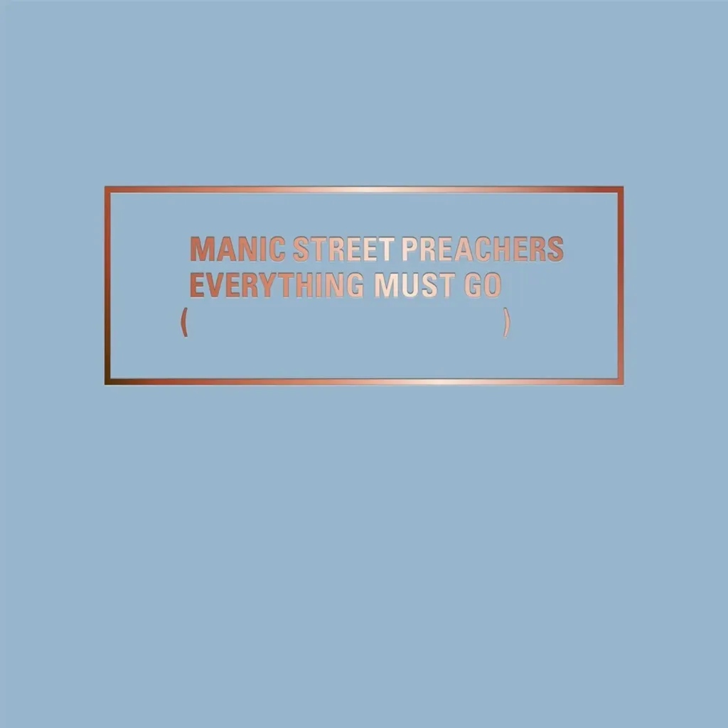 Album artwork for Everything Must Go 20 by Manic Street Preachers