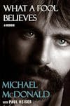 Album artwork for What a Fool Believes by Michael McDonald