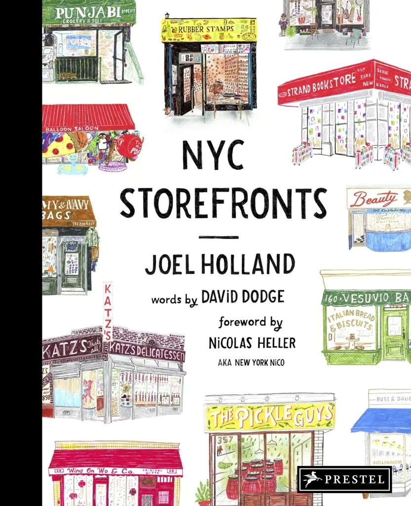 Album artwork for NYC Storefronts: Illustrations of the Big Apple's Best-Loved Spots by Joel Holland, David Dodge