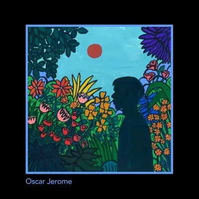 Album artwork for Oscar Jerome + Where Are Your Branches? by Oscar Jerome