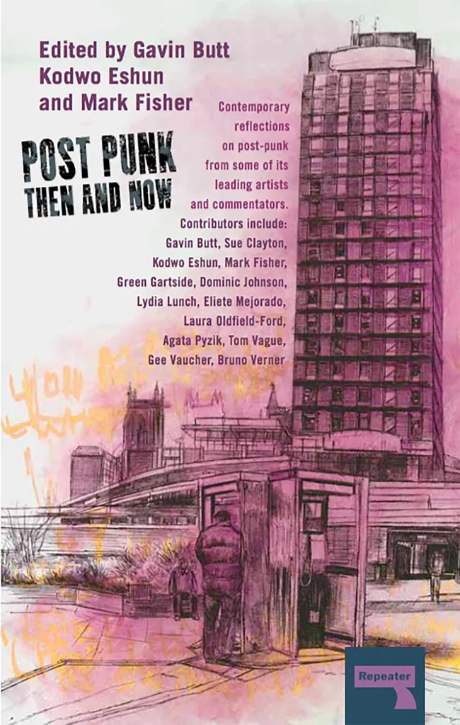 Album artwork for Post Punk Then And Now by Gavin Butt