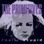 Album artwork for Really Stupid by The Primitives