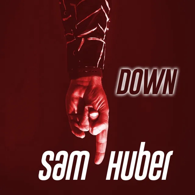 Album artwork for Down by Sam Huber