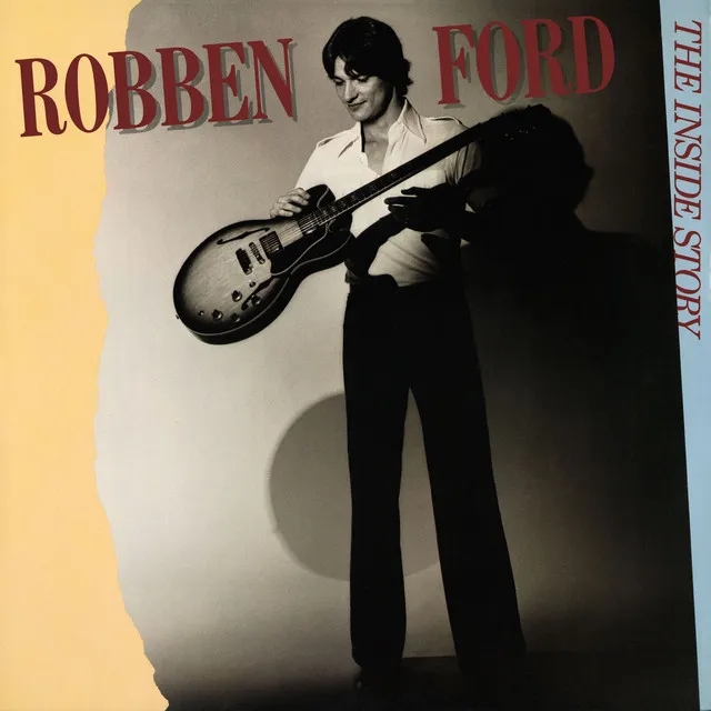 Album artwork for The Inside Story by Robben Ford