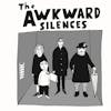 Album artwork for The Awkward Silences by The Awkward Silences