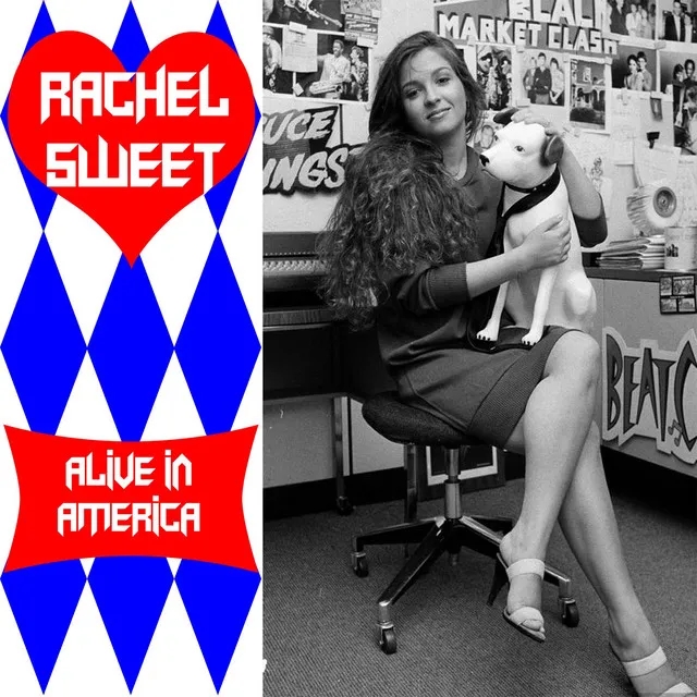 Album artwork for Alive in America by Rachel Sweet