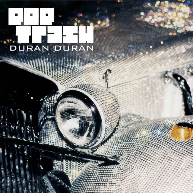Album artwork for Pop Trash by Duran Duran