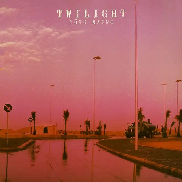 Album artwork for Twilight by Yoko Maeno