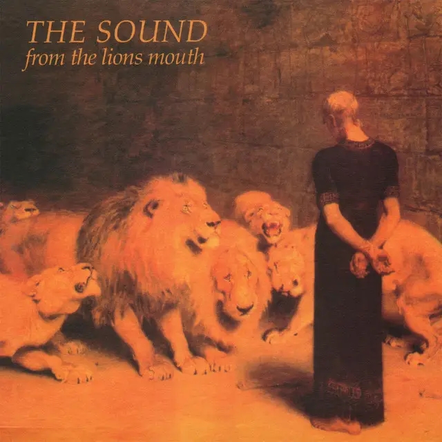 Album artwork for From The Lion's Mouth by The Sound